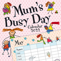Mum's Busy Day - 2022 Square Wall Calendar 16 month by Gifted Stationery