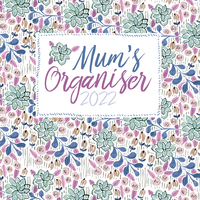 Mum's Organiser - 2022 Square Wall Calendar 16 month by Gifted Stationery