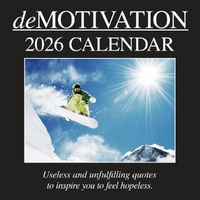 Demotivation - 2026 Gifted Stationery Wall Calendar Sarcastic Office Humour