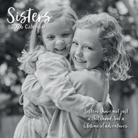 Sisters - 2026 Gifted Stationery Wall Calendar Sisterhood Inspiration