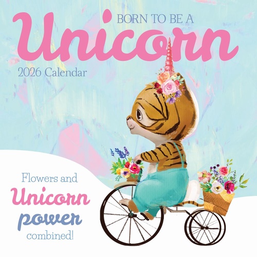 Born to be a Unicorn - 2026 Gifted Stationery Wall Calendar Magical Fun Humour