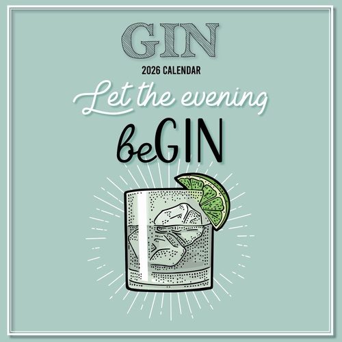 Gin - 2026 Gifted Stationery Wall Calendar Alcohol Quotes Humour