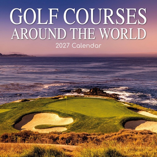 Golf Courses Around the World - 2027 Gifted Stationery Wall Calendar