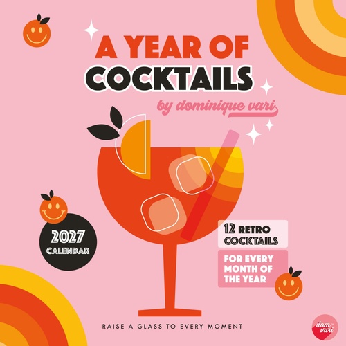 Dominique Vari A Year in Cocktails - 2027 Red Robin Square Wall Calendar